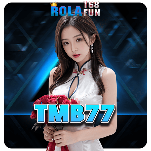 TMB77 สล็อตค่ายใหญ่ เล่นได้สบายกระเป๋า ทุนต่ำก็รวยได้มหาศาล