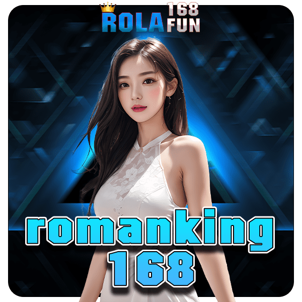 romanking168 ทางเข้า สล็อตยอดฮิต ทุนน้อยก็ปั่นได้ แตกดีทุกเกม