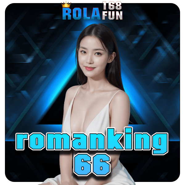 romanking66 ทางเข้า สุดยอด เว็บรวมสล็อต 1 อันดับ ของโลก