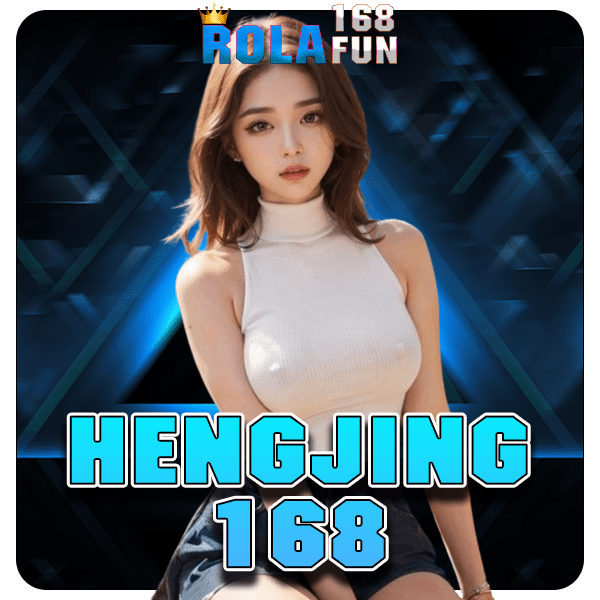 HENGJING168 ทางเข้า เว็บตรงน้องใหม่ เรทจ่ายโหด แจกหนัก ไม่มียั้ง