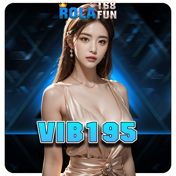 VIB195 ทางเข้า เว็บเกมมาตรฐานสากล บริการโดยตรง ไม่ผ่านเอเย่นต์