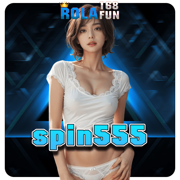 spin555 ทางเข้าเล่นสุดมันส์ ทำเงินง่าย รวยไว Auto เป็นระบบ