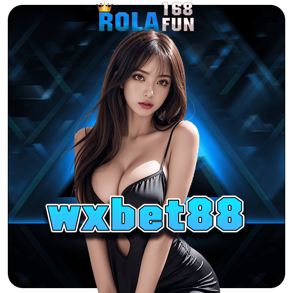 wxbet88 สล็อตเว็บใหญ่ที่สุด ระบบดีเร็วไวอันดับ 1 ของประเทศ